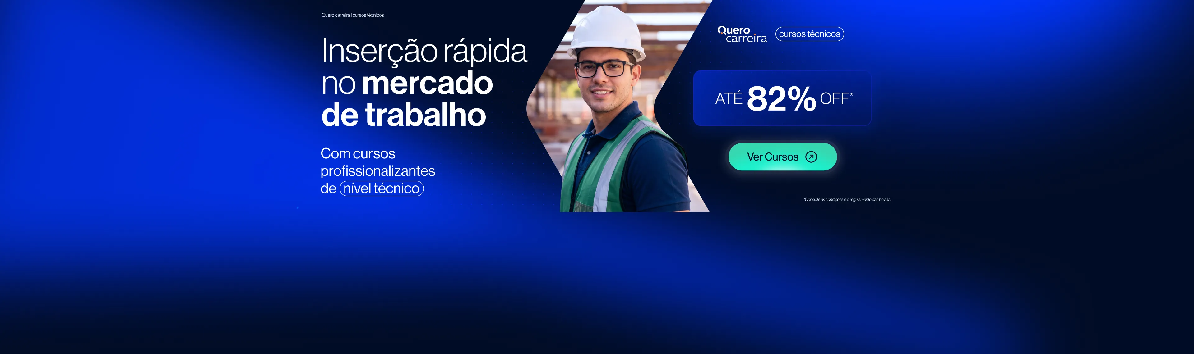 Inserção rápida no mercado de trabalho!