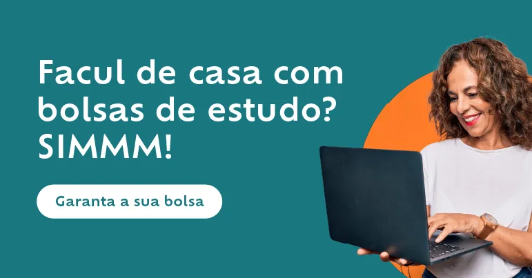 Facul de casa e com bolsas de estudo? Sim! Garanta uma bolsa