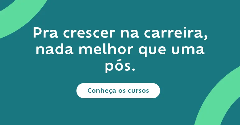 Para crescer na carreira, nada melhor que uma pós. Garanta uma bolsa