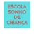 Logo - EEI Sonho de Criança