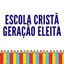 Logo - Logo ESCOLA CRISTÃ GERAÇÃO ELEITA