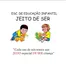 Escola De Educação Infantil Jeito De Ser