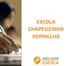 Escola Chapeuzinho Vermelho