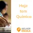 Hoje tem Química