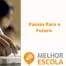 Escola De Educação Infantil Passos Para O Futuro