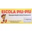 Piu Piu - Infantil E Fundamental