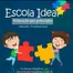Escola Ideal