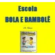 Logo - Escola Bola E Bambolê