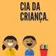Logo - Escola De Educação Infantil Cia Da Criança Logo - Escola De Educação Infantil Cia Da Criança