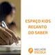 Logo - Espaço Kids Recanto Do Saber Logo - Espaço Kids Recanto Do Saber