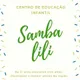 Logo - Centro De Educacao Infantil Samba Lili Logo - Centro De Educacao Infantil Samba Lili