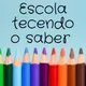 Logo - Escola Tecendo O Saber E Na Nova Era Logo - Escola Tecendo O Saber E Na Nova Era