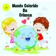 Logo - Mundo Colorido Da Criança