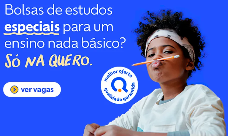 Bolsas de estudo especiais para um ensino nada básico? Só na Quero.
